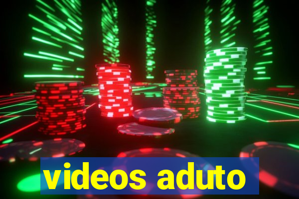 videos aduto