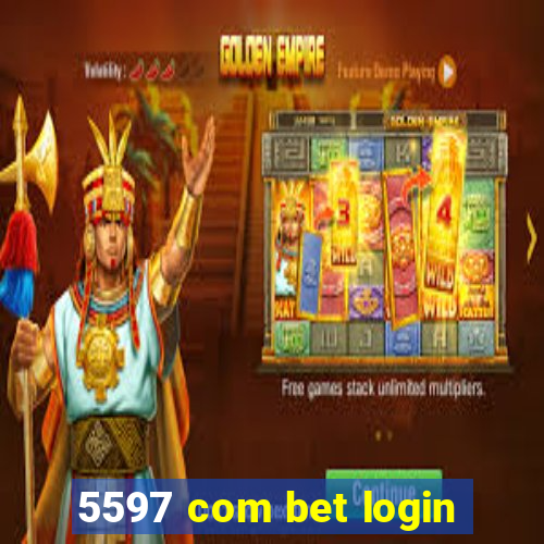 5597 com bet login