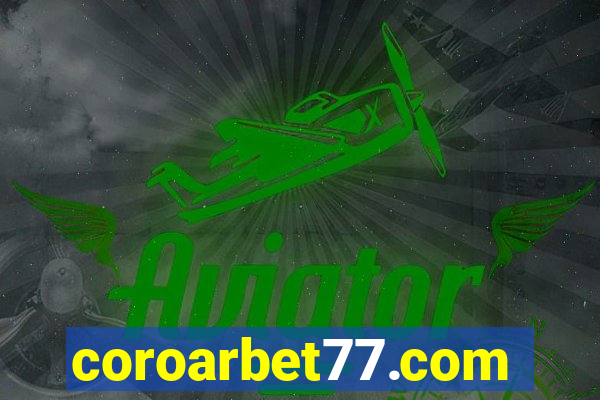 coroarbet77.com