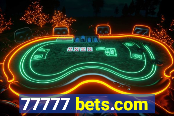 77777 bets.com