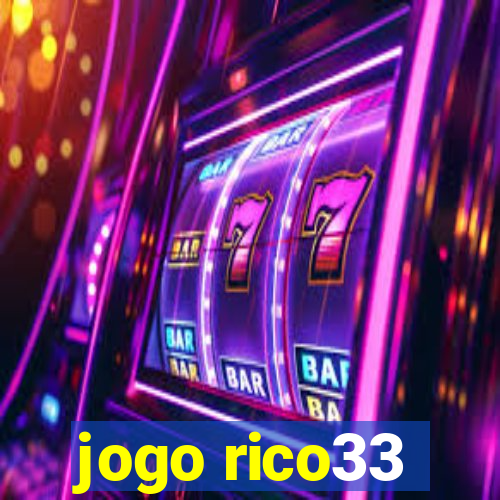 jogo rico33