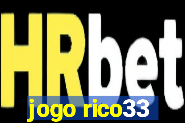 jogo rico33