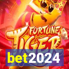 bet2024