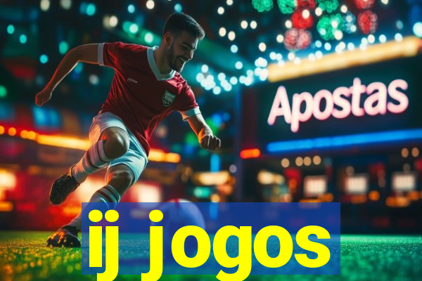 ij jogos