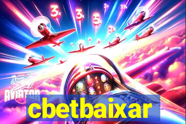 cbetbaixar