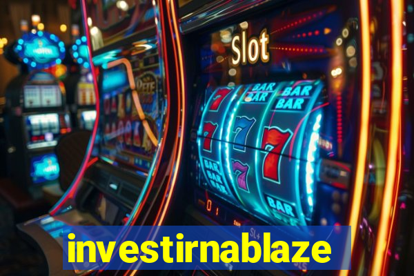 investirnablaze