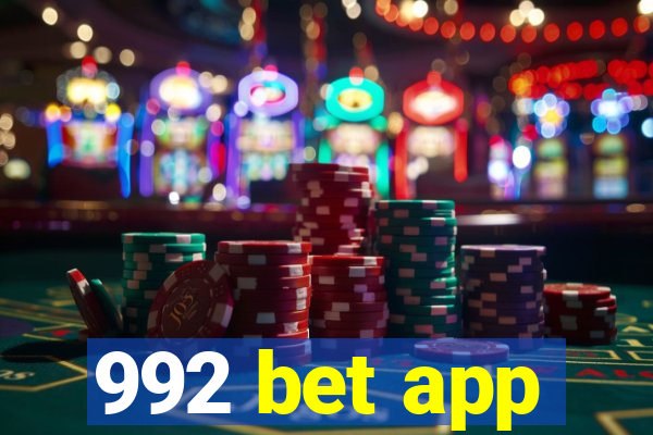 992 bet app