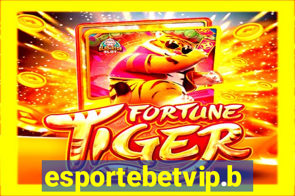 esportebetvip.bet