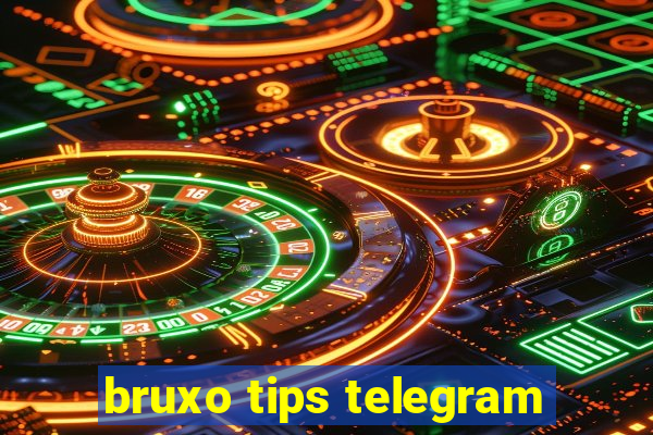 bruxo tips telegram