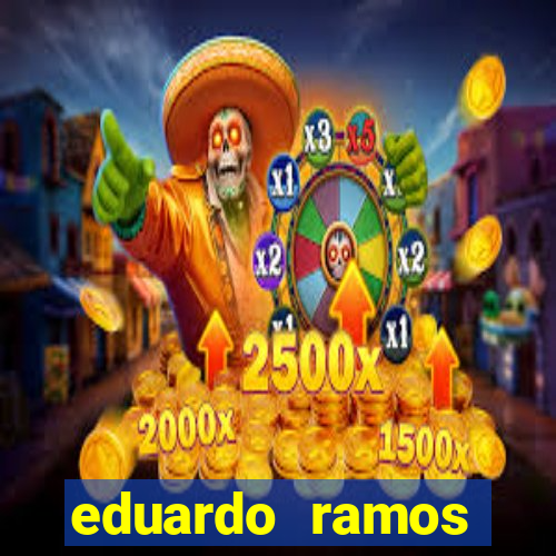 eduardo ramos trader fortuna