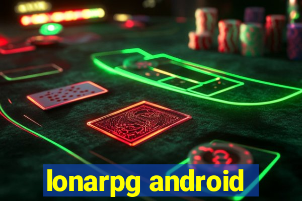 lonarpg android