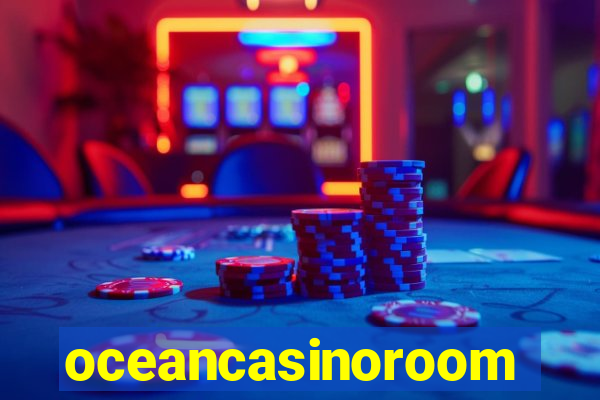 oceancasinoroom