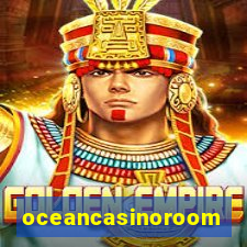 oceancasinoroom