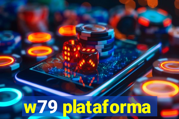 w79 plataforma