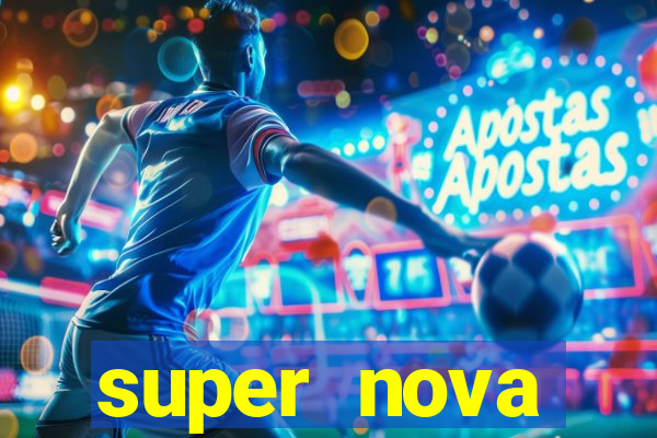 super nova itabirito supernova itabirito saude