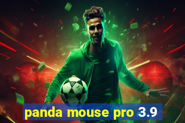 panda mouse pro 3.9