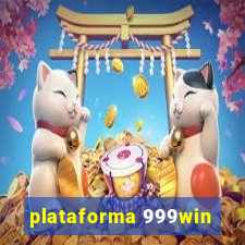 plataforma 999win