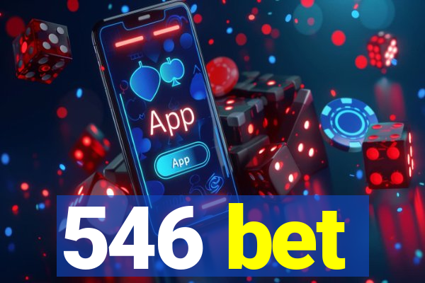 546 bet