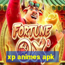 xp animes apk