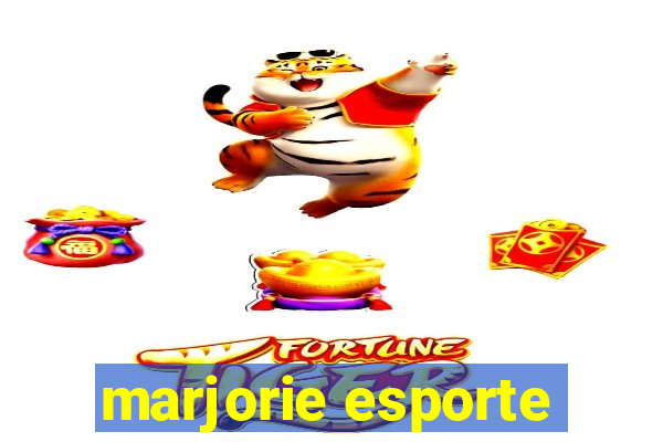 marjorie esporte