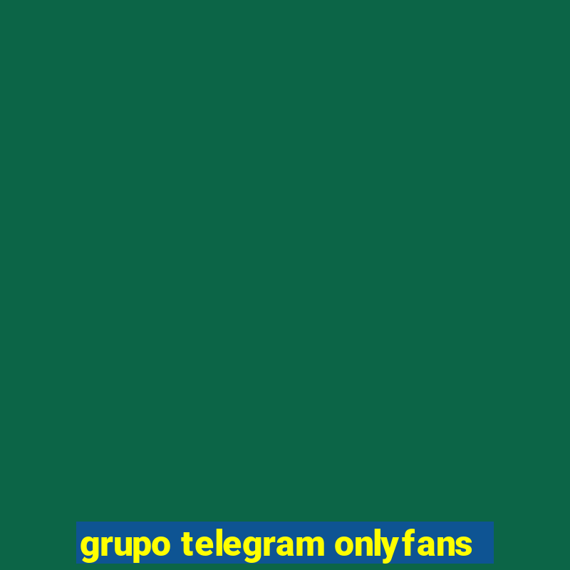 grupo telegram onlyfans