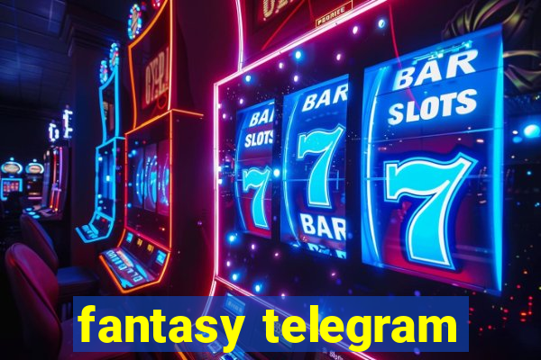 fantasy telegram