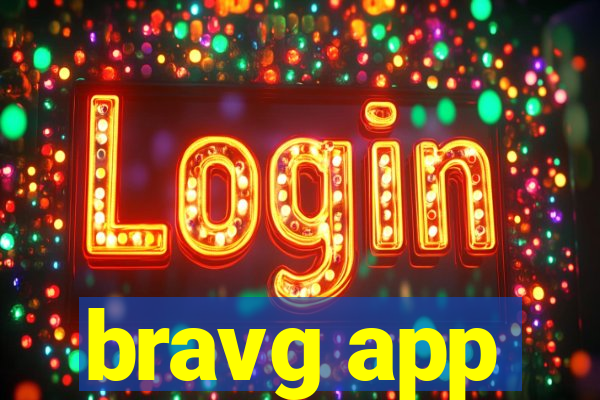 bravg app