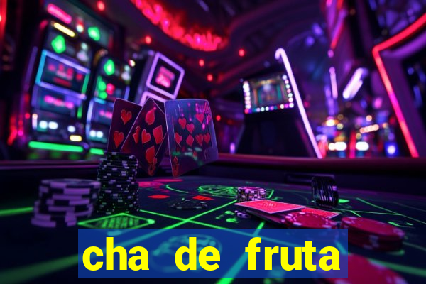 cha de fruta estrela stardew valley id 1.6