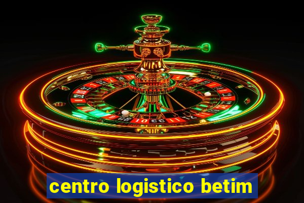 centro logistico betim