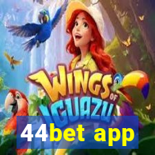 44bet app