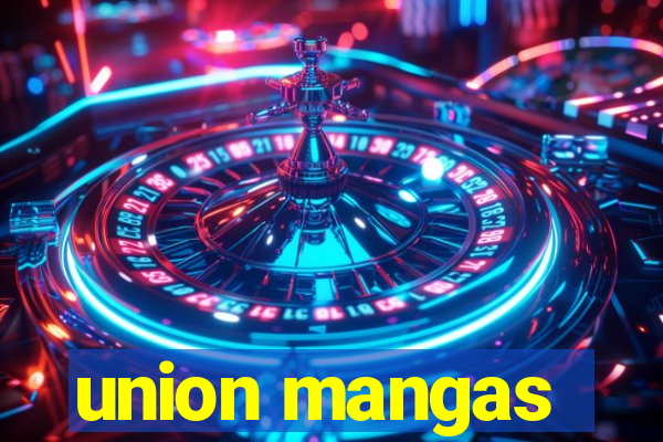 union mangas