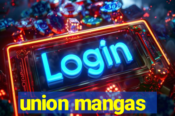 union mangas