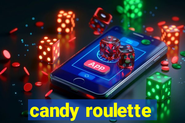 candy roulette