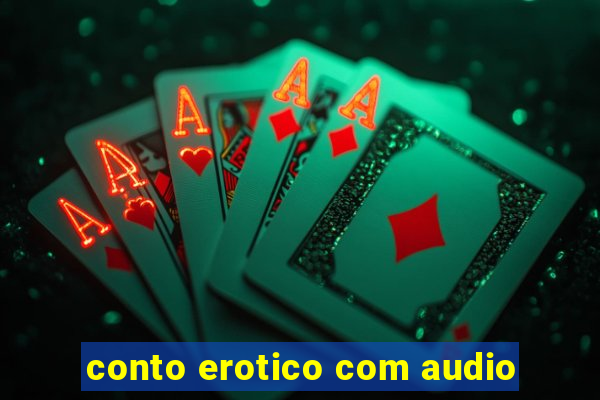 conto erotico com audio