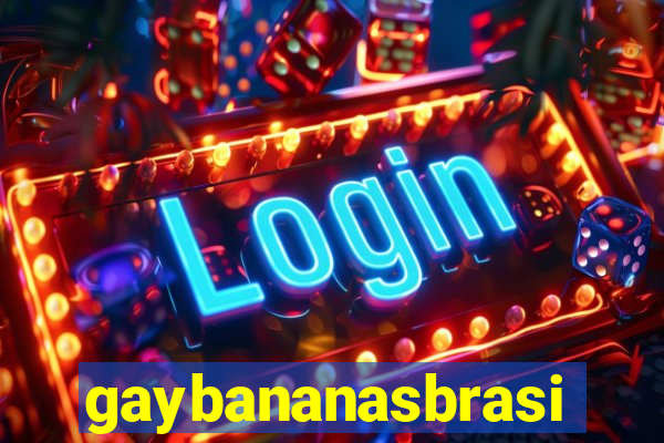 gaybananasbrasil