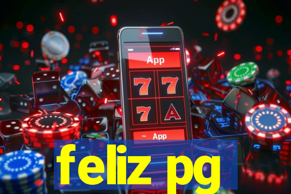 feliz pg