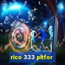 rico 333 pltfor