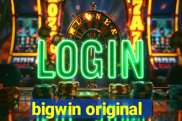 bigwin original