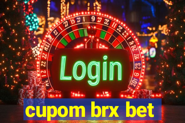 cupom brx bet