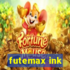 futemax ink