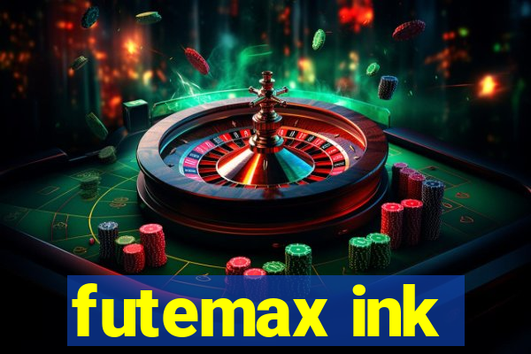 futemax ink