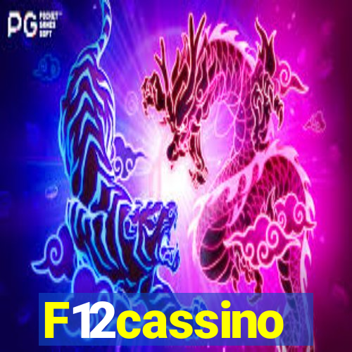 F12cassino