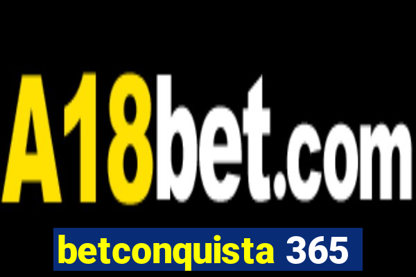 betconquista 365