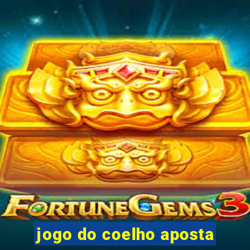 jogo do coelho aposta