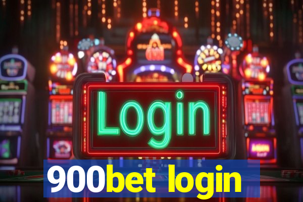 900bet login