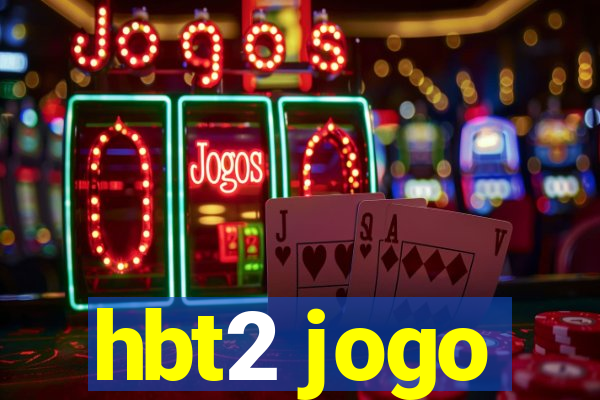 hbt2 jogo