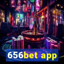 656bet app