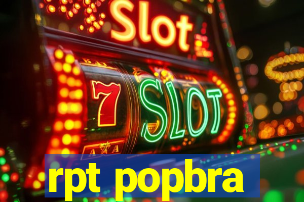 rpt popbra