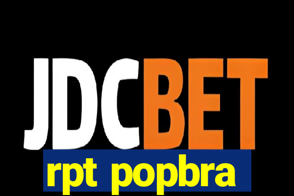 rpt popbra