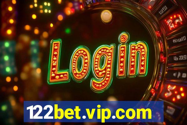 122bet.vip.com